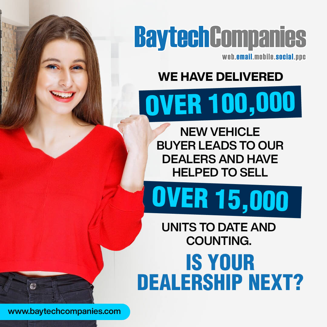 Set your auto dealership on fire with our baytech l;ead generation program